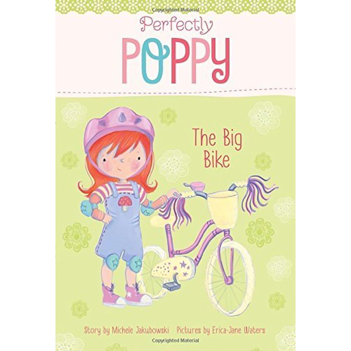 The Big Bike (Perfectly Poppy) Paperback Book
