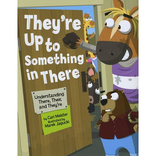 They&#39;re Up to Something in There Paperback Novel Novel Book