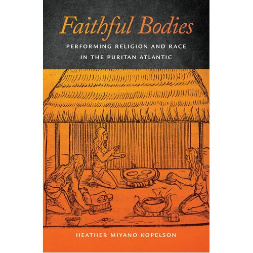 Faithful Bodies Paperback Book