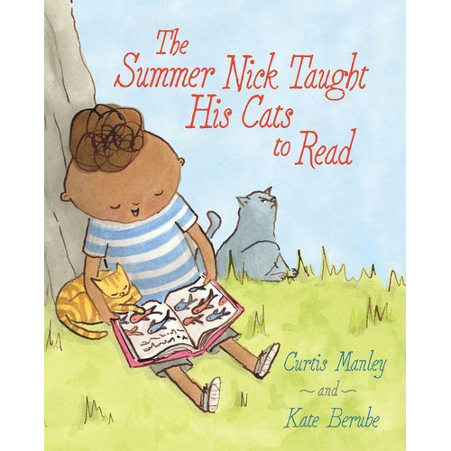 The Summer Nick Taught His Cats to Read Children&#39;s Book