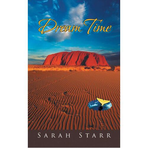 Dream Time Sarah Starr Paperback Book