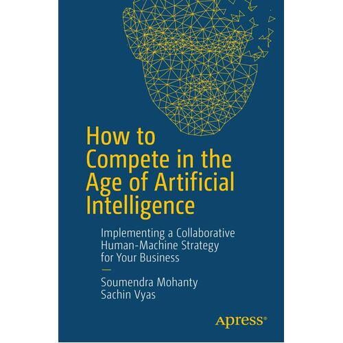 How to Compete in the Age of Artificial Intelligence Paperback Book