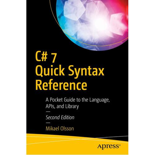 C# 7 Quick Syntax Reference Paperback Book