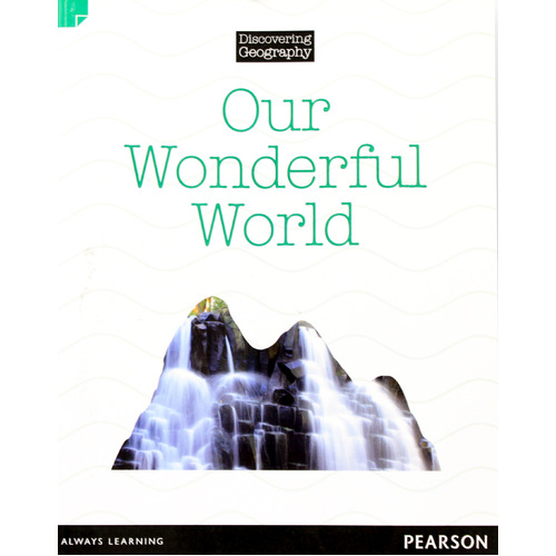 Discovering Geography - Our Wonderful World -Kerrie Shanahan Paperback Book