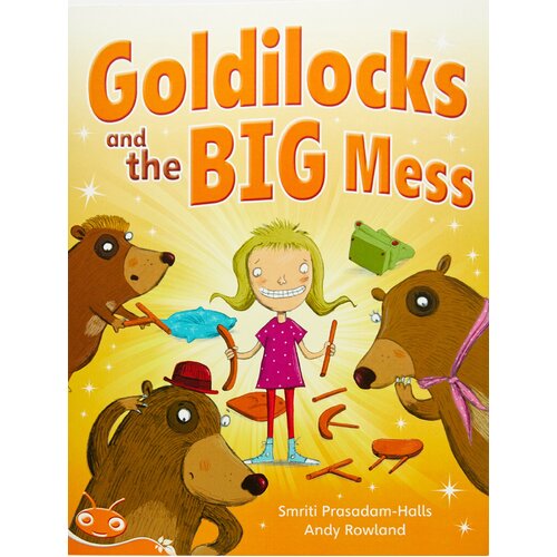 Bug Club Level 15 - Orange: Goldilocks and the Big Mess Book
