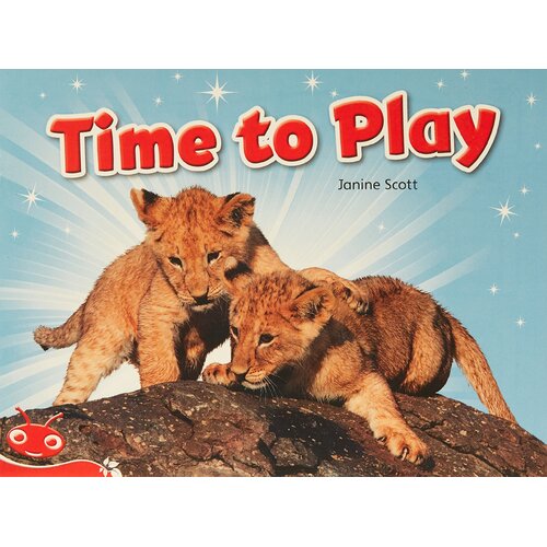 Bug Club Level 3 - Red: Time To Play -Janine Scott Paperback Children&#39;s Book