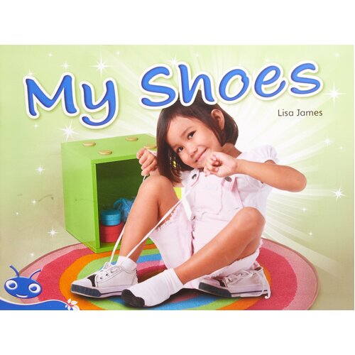 Bug Club Level 10 - Blue: My Shoes -Lisa James Book