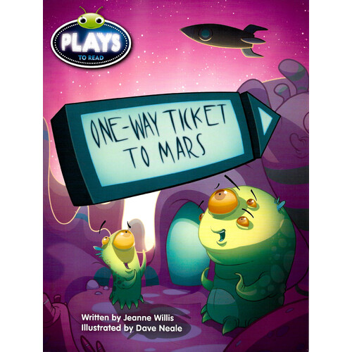 Bug Club Fluent Fiction Play: One-Way Ticket To Mars - Paperback Children&#39;s Book