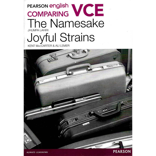 Pearson English VCE Comparing The Namesake and Joyful Strains with eBook