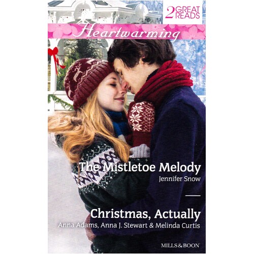 The Mistletoe Melody/The Christmas Actually Jennifer Snow Paperback Book