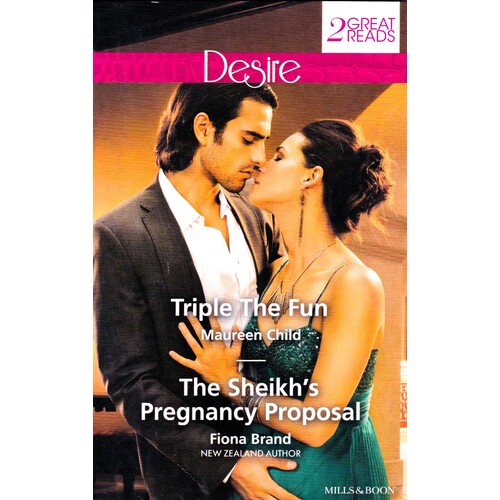 Triple the Fun/ The Sheikh&#39;s Pregnancy Proposal Paperback Book