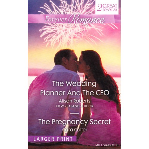 The Wedding Planner And The Ceo/The Pregnancy Secret Paperback Book
