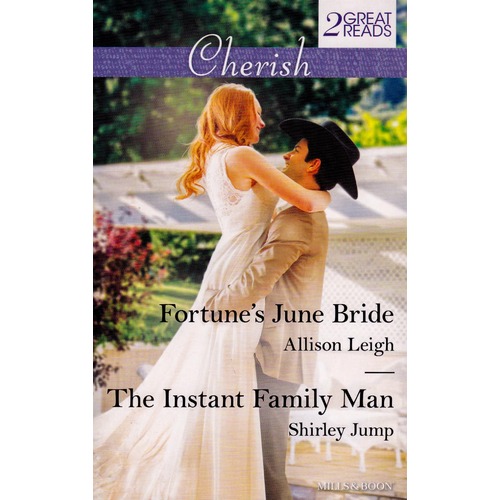 Fortune&#39;s June Bride/ The Instant Family Man Paperback Book