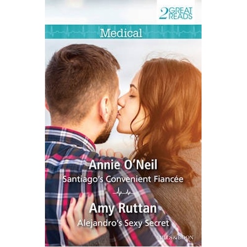 SANTIAGO&#39;S CONVENIENT FIANCE/ALEJANDRO&#39;S SEXY SECRET: Hot Latin Docs Book
