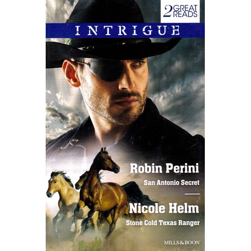San Antonio Secret/Stone Cold Texas Ranger Paperback Book