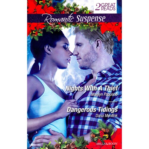 Nights With A Thief/Dangerous Tidings Dana Mentink Paperback Book