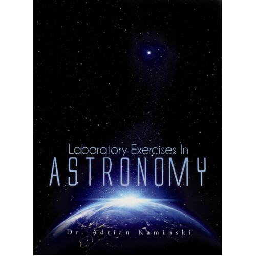 Laboratory Exercises in Astronomy -Dr Adrian Kaminski Paperback Book