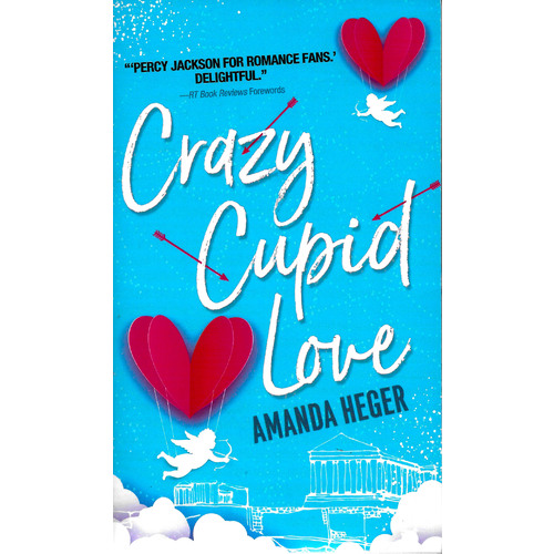 Crazy Cupid Love: Let&#39;s Get Mythical -Amanda Heger Fiction Book