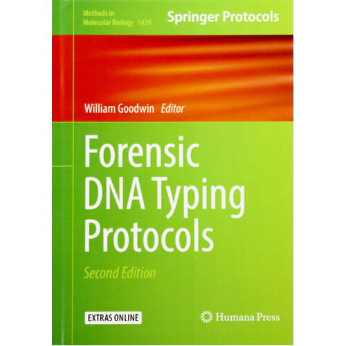 Forensic DNA Typing Protocols: 2016 (Methods in Molecular Biology) Hardcover