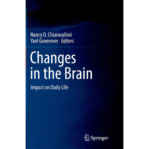 Changes in the Brain -Impact on Daily Life - Psychology Book