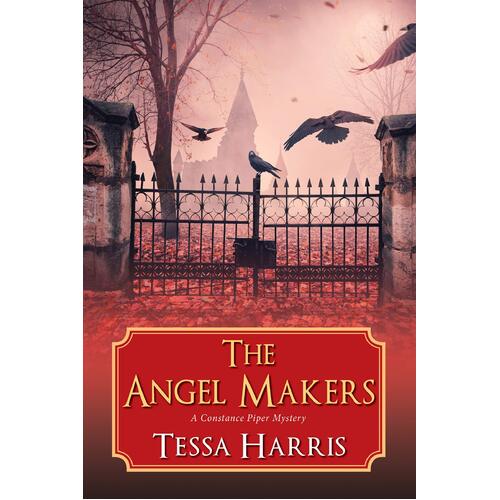 Angel Makers: A Constance Piper Mystery Tessa Harris Hardcover Book