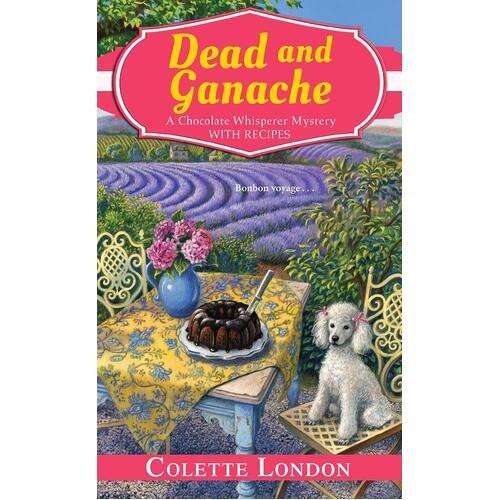 Dead and Ganache Colette London Paperback Novel Book