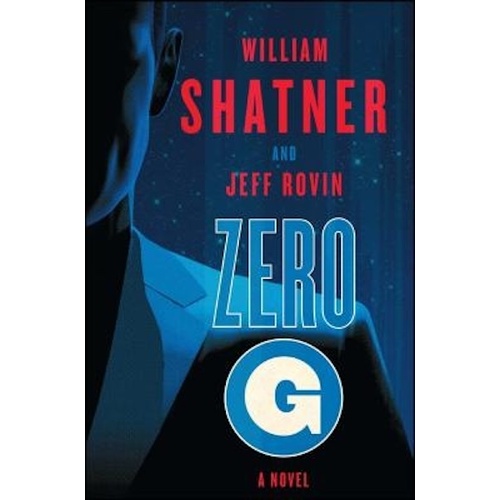 Zero-G: Book 1: A Novel (The Samuel Lord Series) Book