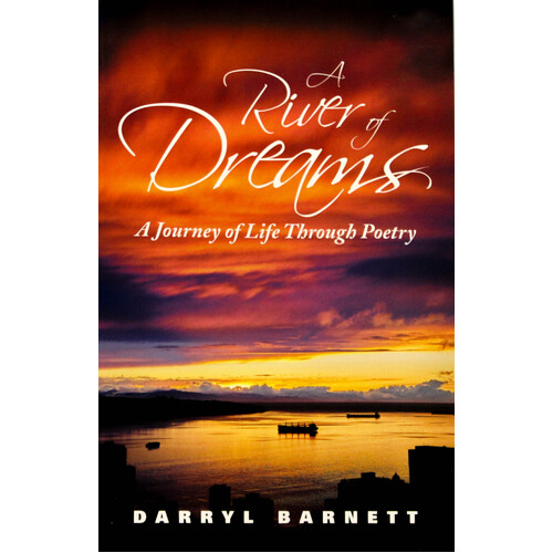 A River of Dreams: A Journey of Life Through Poetry - Paperback Book