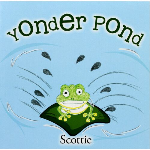 Yonder Pond -Scottie Paperback Children&#39;s Book
