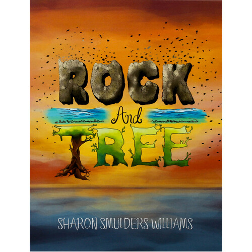 Rock and Tree -Sharon Smulders Williams Paperback Book