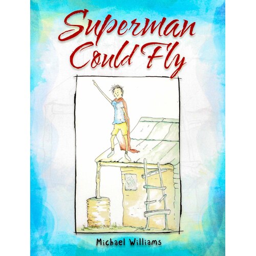 Superman Could Fly -Michael Paperback Children&#39;s Book