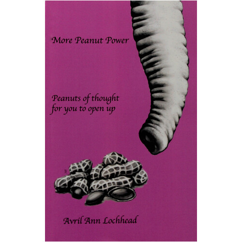 More Peanut Power: Peanuts of Thought for You to Open Up - Paperback Children&#39;s Book