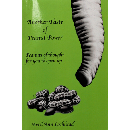 Another Taste of Peanut Power: Peanuts of Thought for You to Open Up