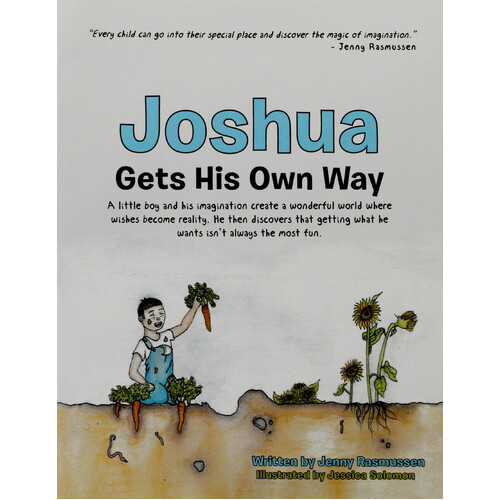 Joshua Gets His Own Way Paperback Children&#39;s Book
