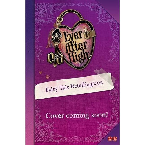 Ever After High Children&#39;s Book