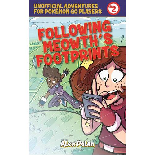 Following Meowth&#39;s Footprints Paperback Book