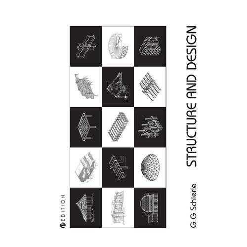Structure and Design - G.G. Schierle