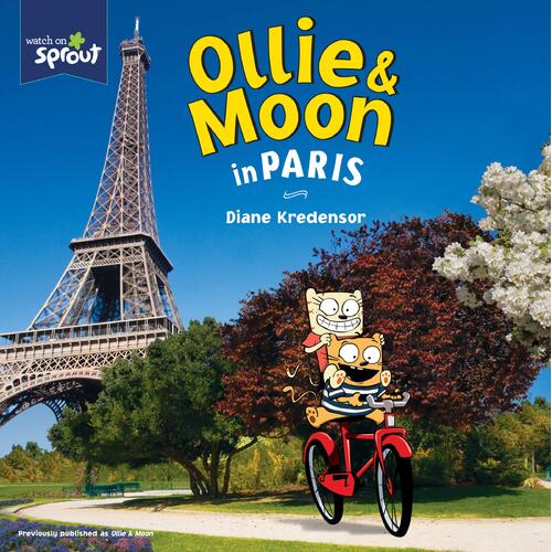 Ollie and Moon in Paris: Pictureback Paperback Book