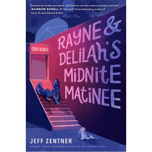 Rayne &amp; Delilah&#39;s Midnite Matinee Jeff Zentner Hardcover Novel Book