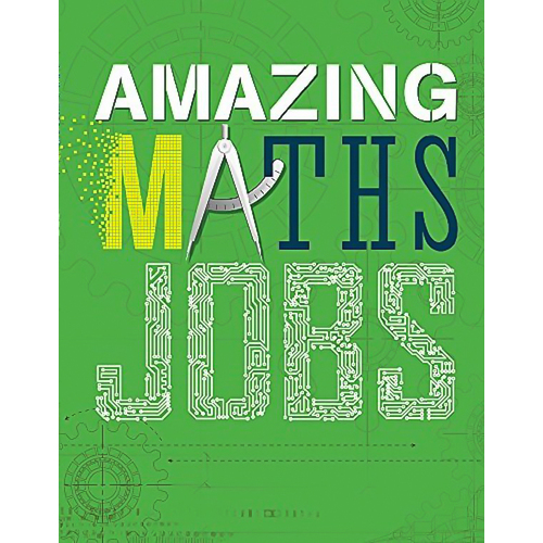 Amazing Jobs: Amazing Jobs: Maths (Amazing Jobs) -Colin Hynson Children&#39;s Book