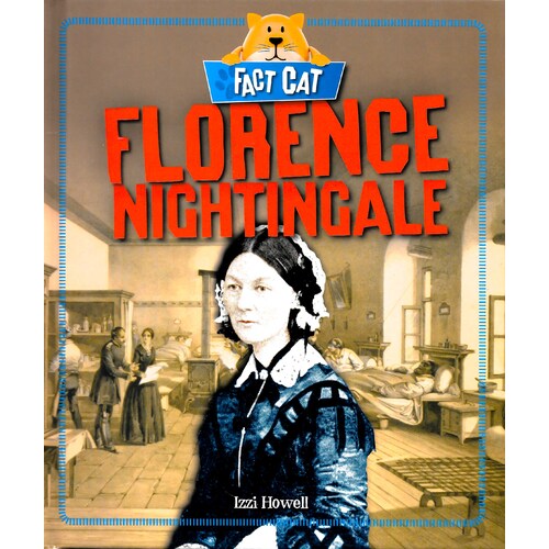 Florence Nightingale - Izzi Howell - Children&#39;s Book