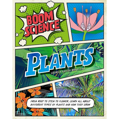 BOOM! Science: Plants (BOOM! Science) -Georgia Amson-Bradshaw Children&#39;s Book