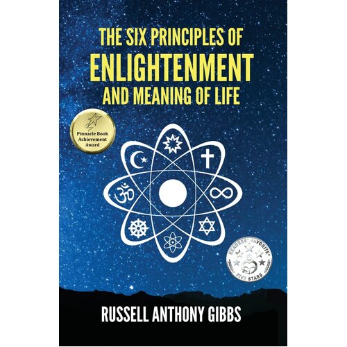 The Six Principles of Enlightenment and Meaning of Life Hardcover Book