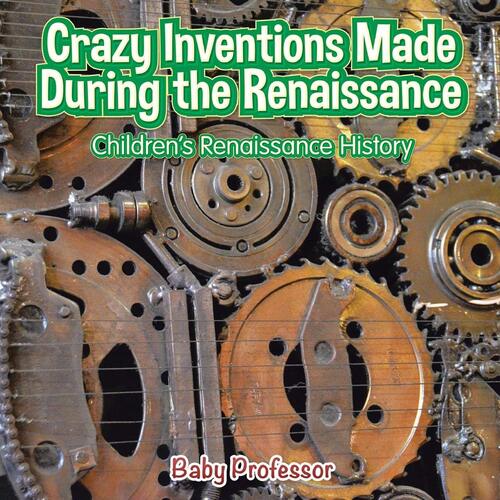 Crazy Inventions Made During the Renaissance | Children&#39;s Renaissance History