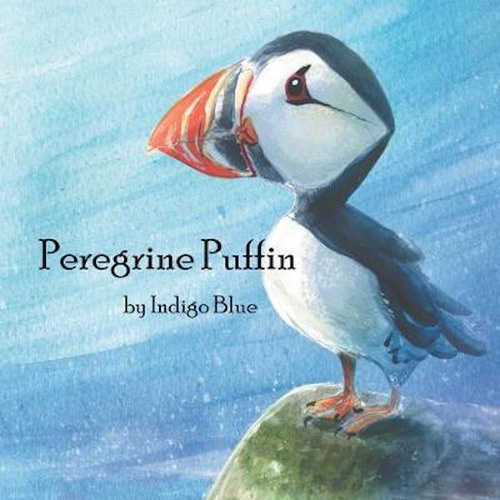 Peregrine Puffin -Blue, Indigo Children&#39;s Book
