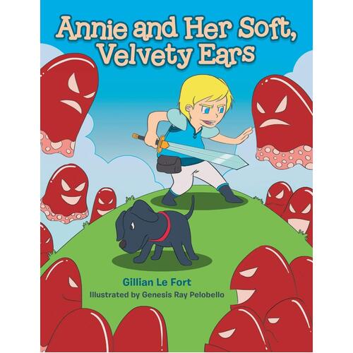 Annie and Her Soft, Velvety Ears Gillian Le Fort Paperback Book