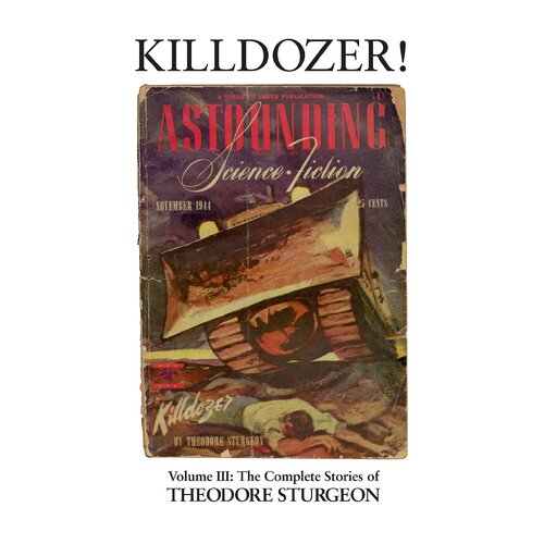 Killdozer Theodore Sturgeon Hardcover Novel Book