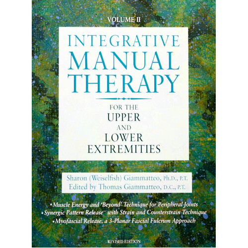 Integrative Manual Therapy for the Upper and Lower Extremities Hardcover Book