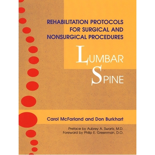 Rehabilitation Protocols for Surgical and Nonsurgical Procedures Paperback Book