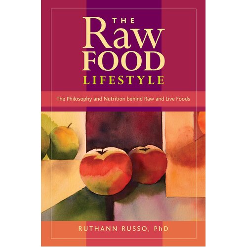 The Raw Food Lifestyle Paperback Book